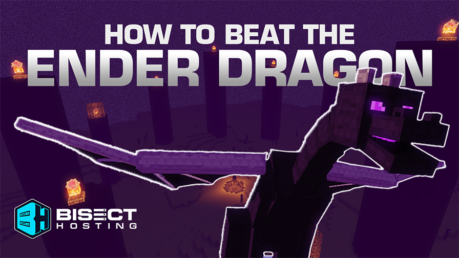 How To Beat The Ender Dragon Bisecthosting Blog