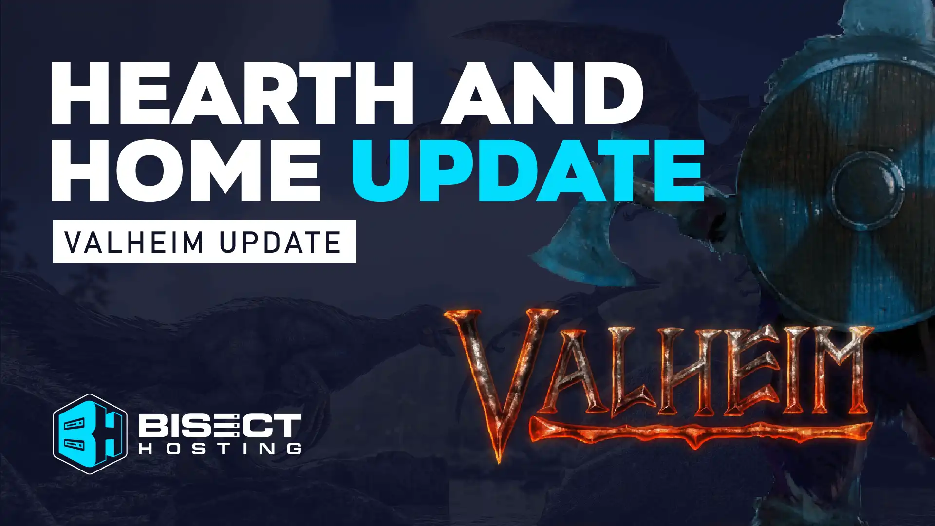 Valheim Hearth & Home Update is Here