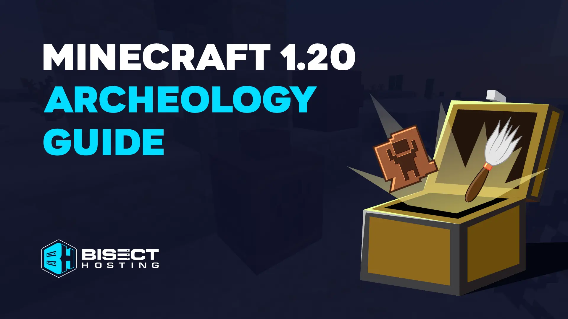 Minecraft 1.20 Archeology Guide