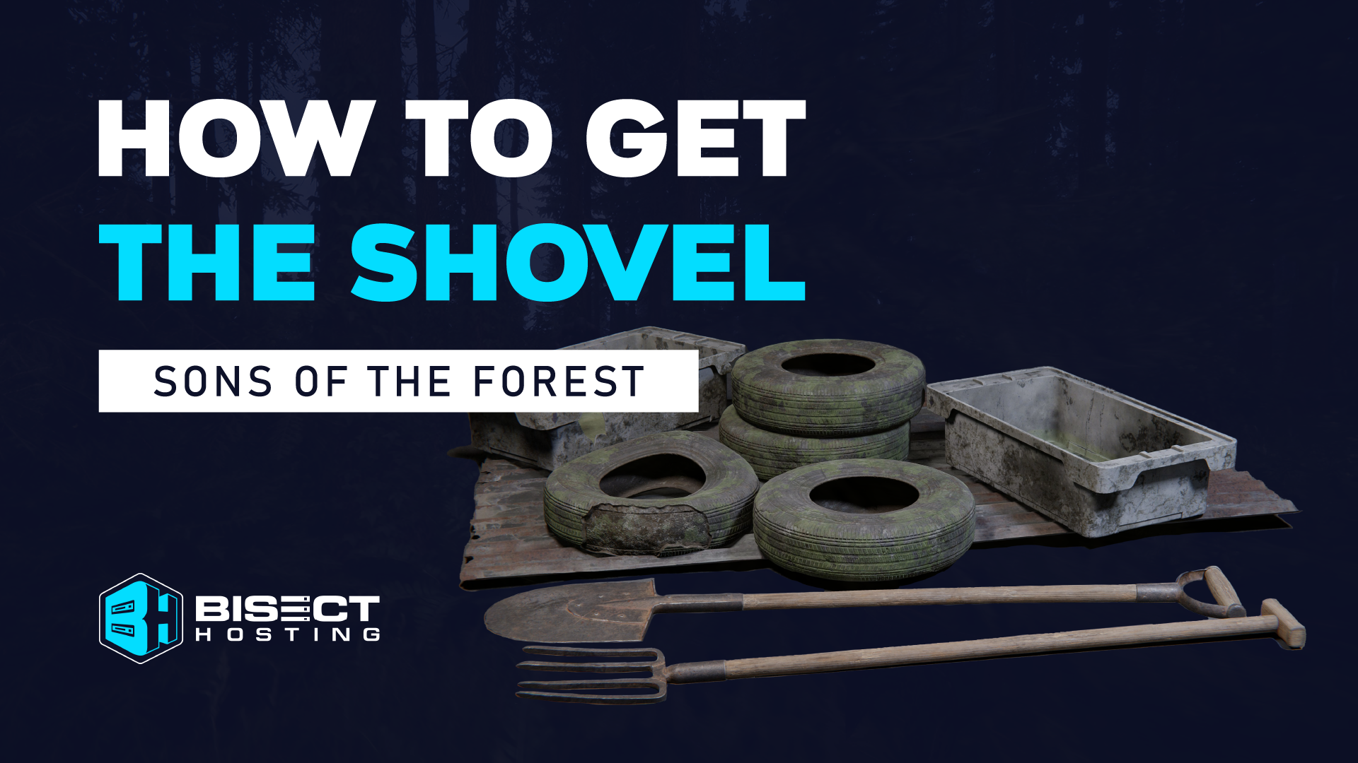 how to get a shovel and son of the forest｜TikTok Search