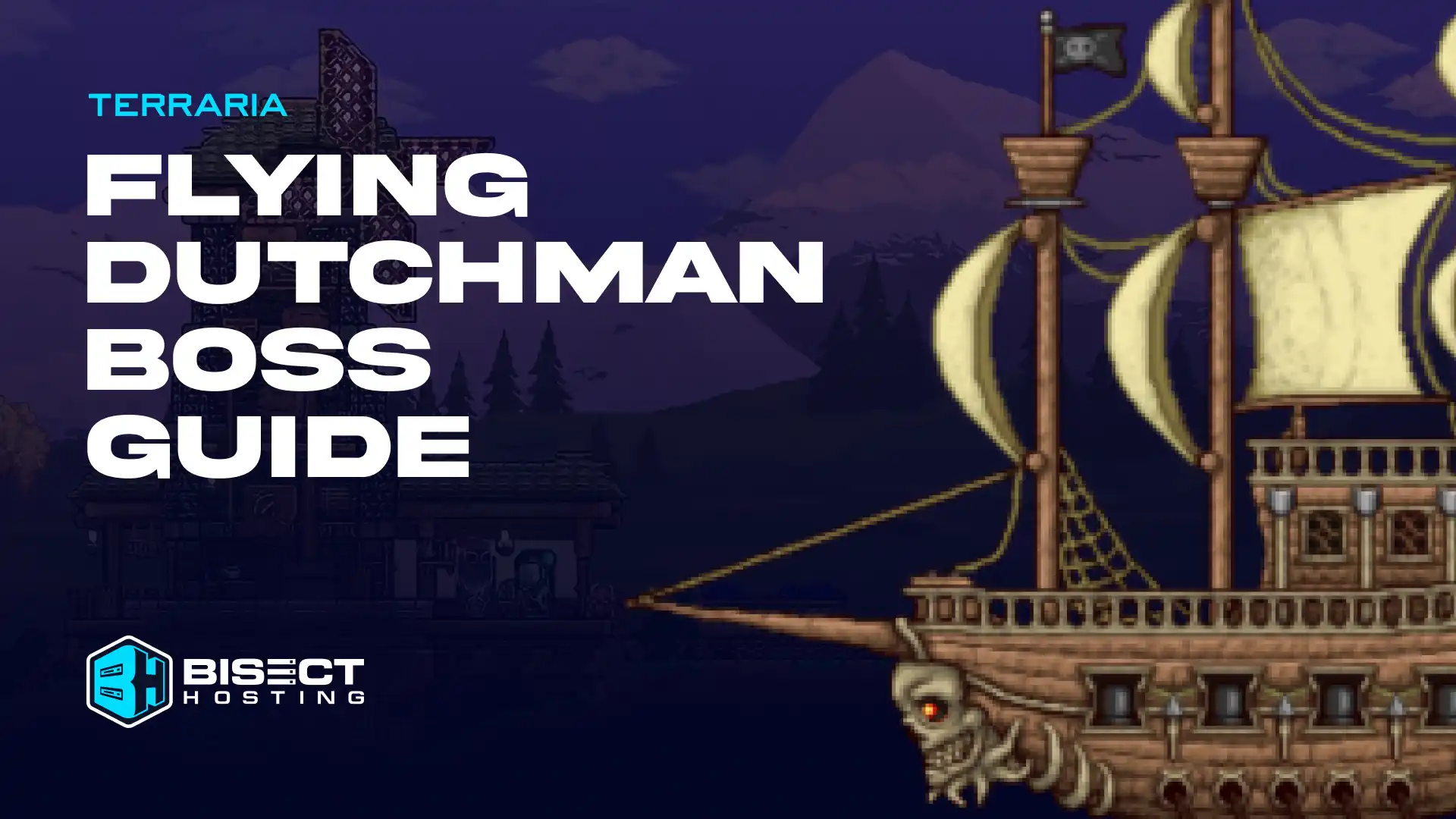 Terraria Flying Dutchman Boss Guide