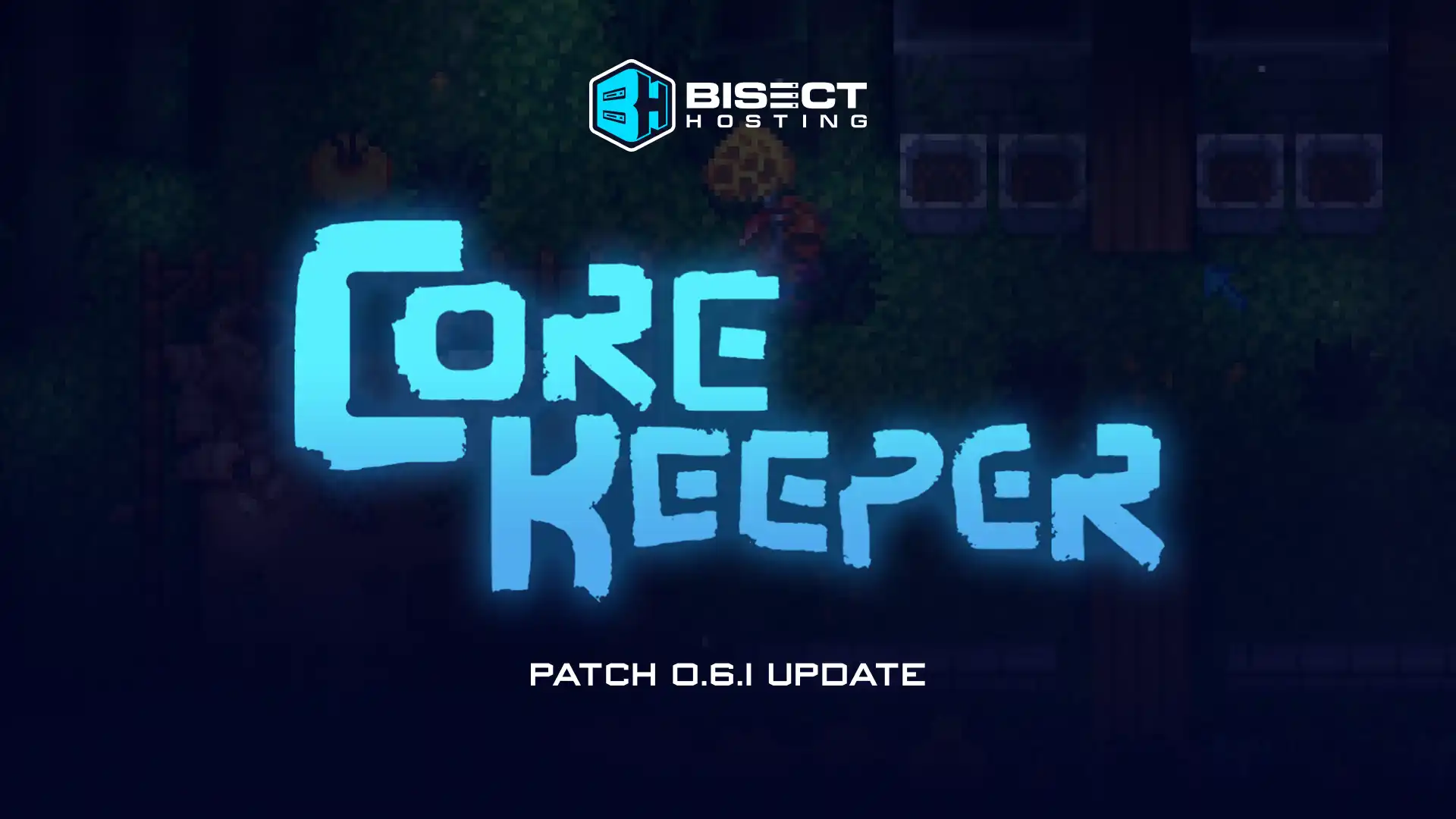 Core Keeper Patch 0.6.1: Patch Notes and Bug Fixes