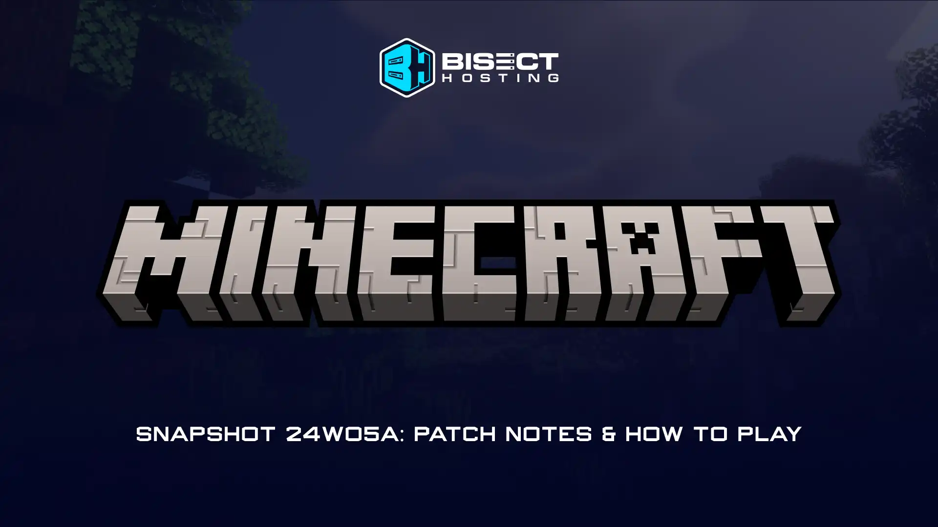 Minecraft 1.21 Snapshot 24W05A: Patch Notes & How to Play