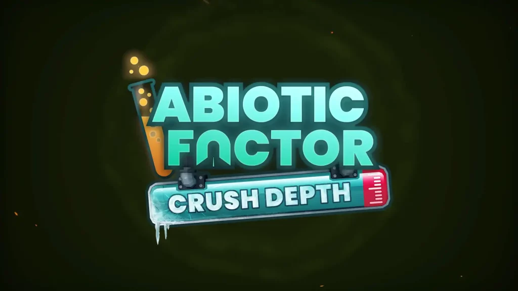 Abiotic Factor Crush Depth Update