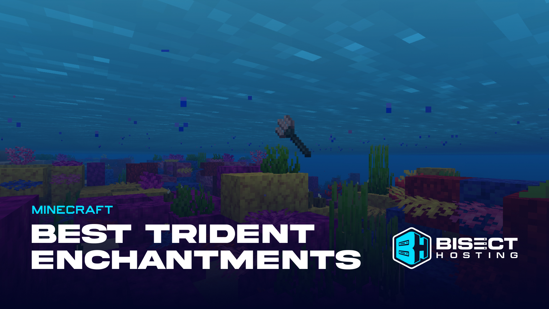 Best Trident Enchantments in Minecraft 1.21