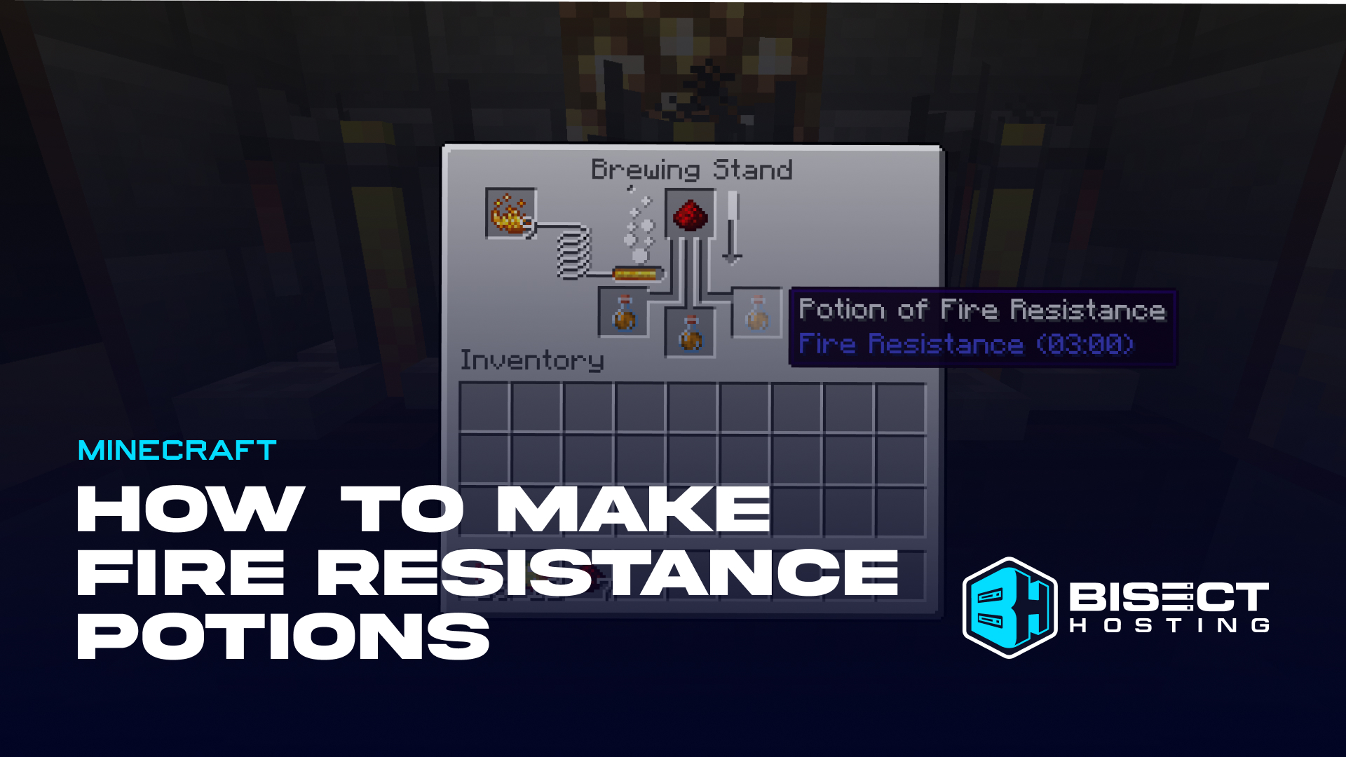 How to Make Fire Resistance Potions in Minecraft