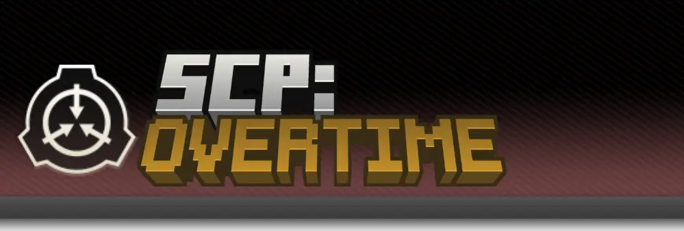 Minecraft Mod SCP: Overtime Banner Image