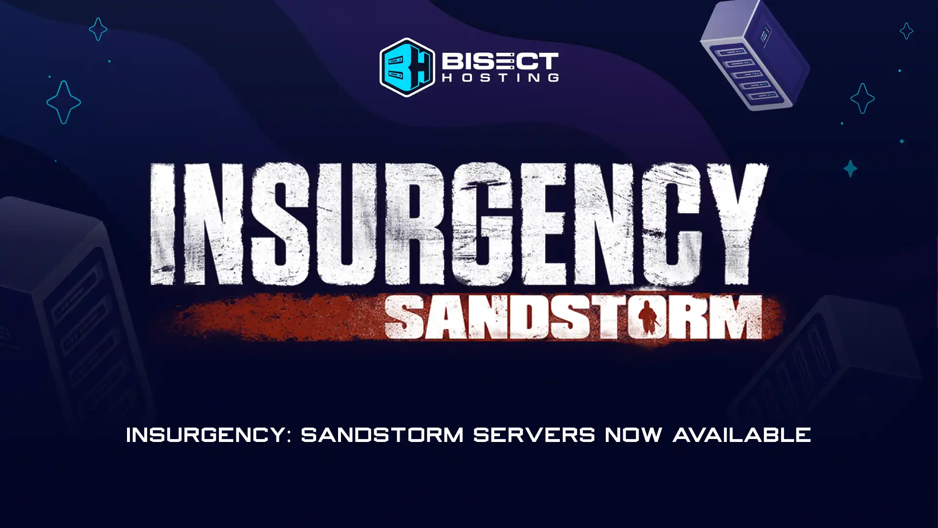 Insurgency: Sandstorm Dedicated Server Hosting Now Available with BisectHosting