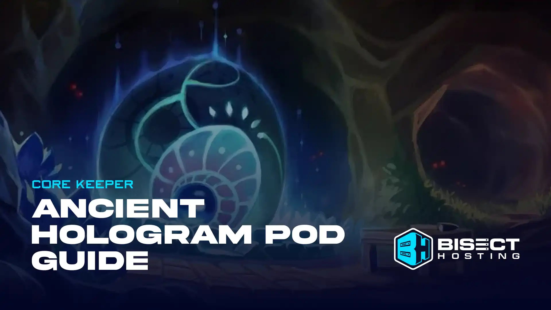 Core Keeper Ancient Hologram Pod: How to Build, Requirements, Recipes, & More