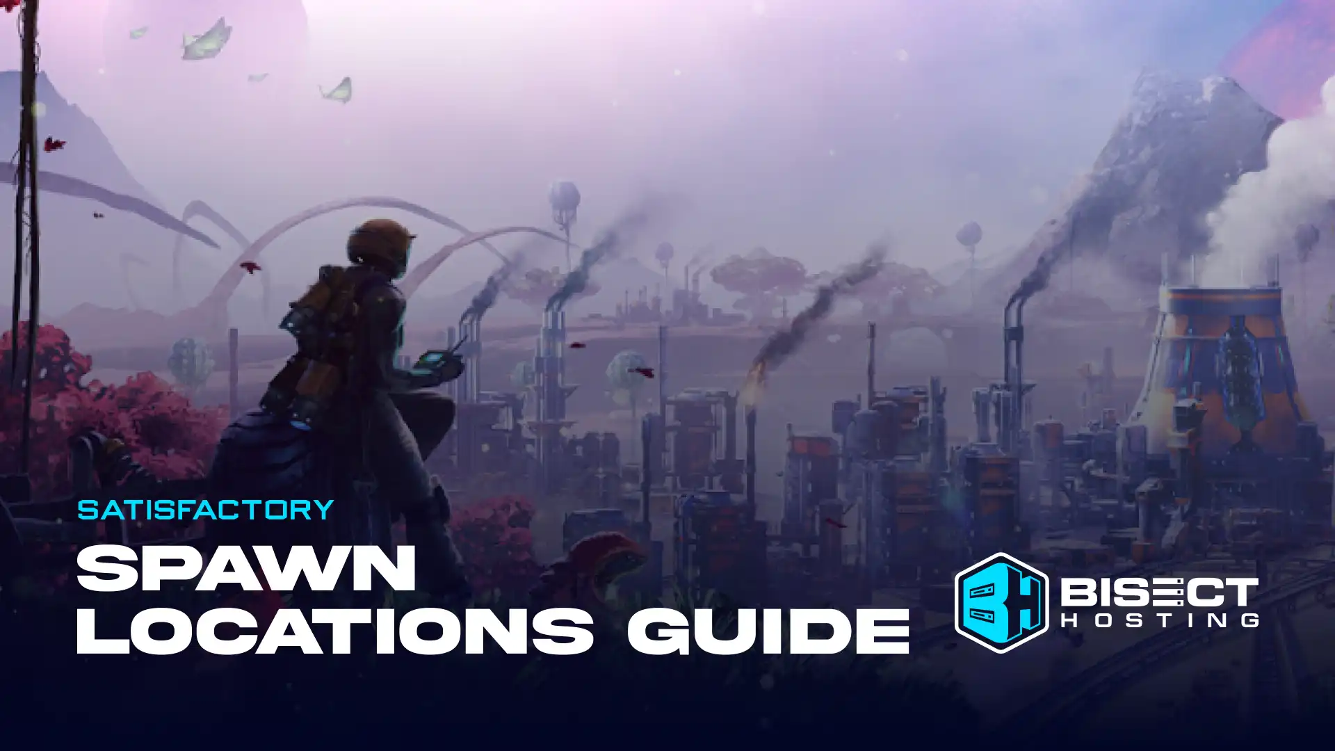 Satisfactory Spawn Locations Guide: Biomes, Resources, & More