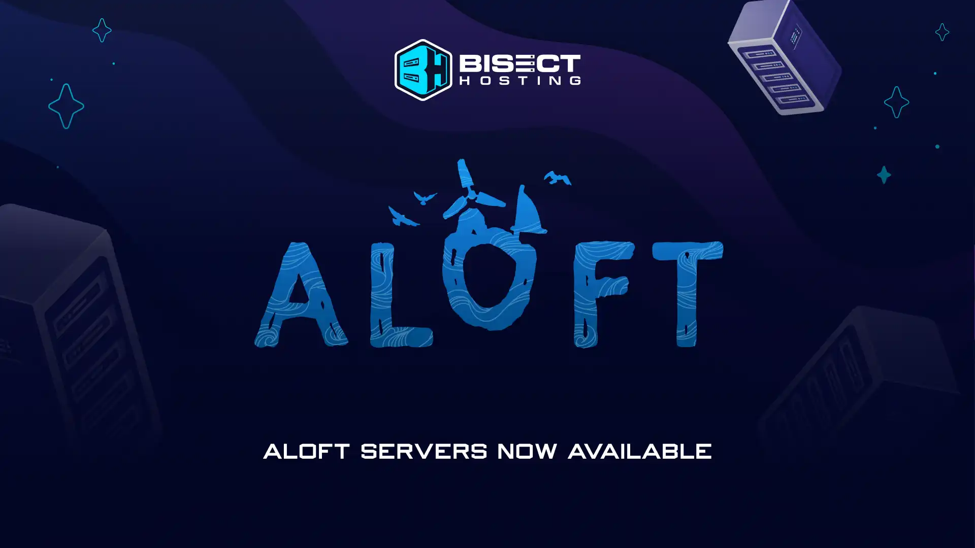 Aloft Dedicated Server Hosting Now Available With BisectHosting