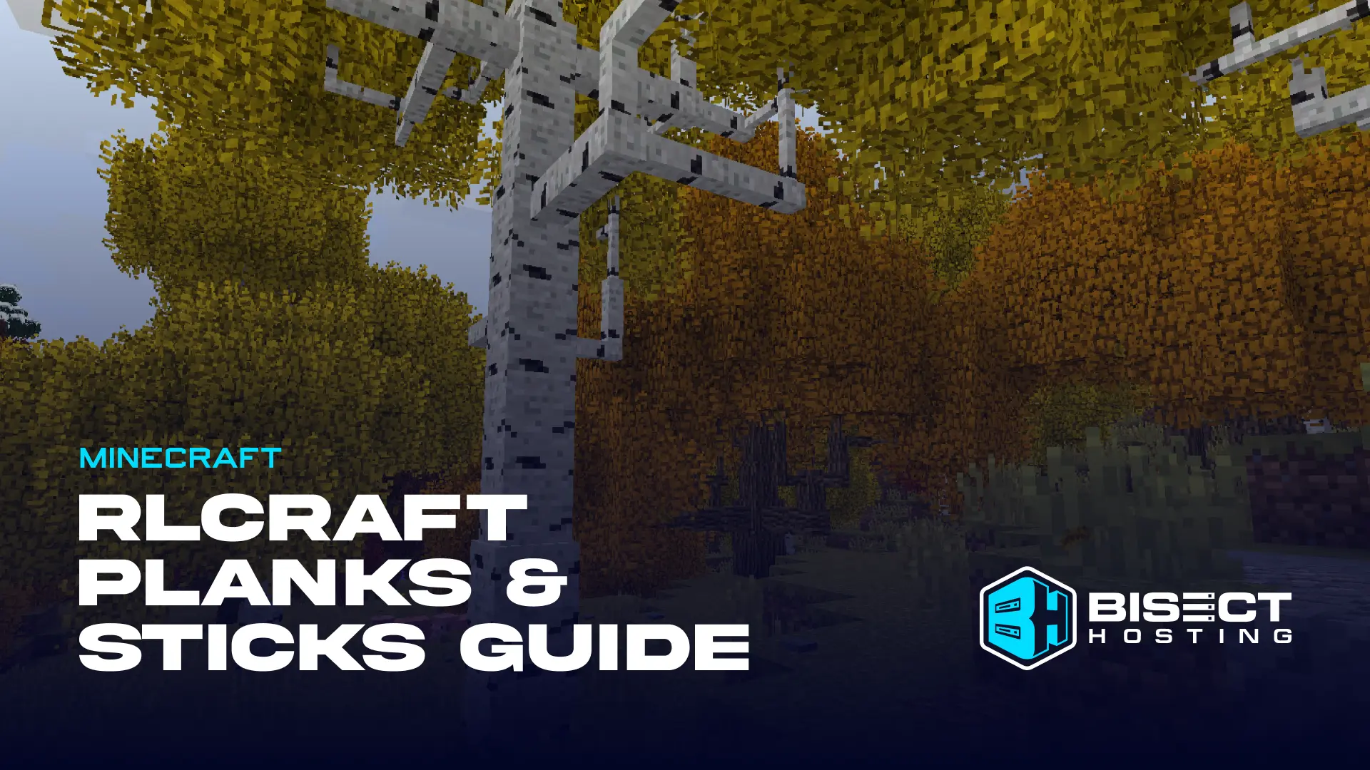 How to Get Planks & Sticks in RLCraft